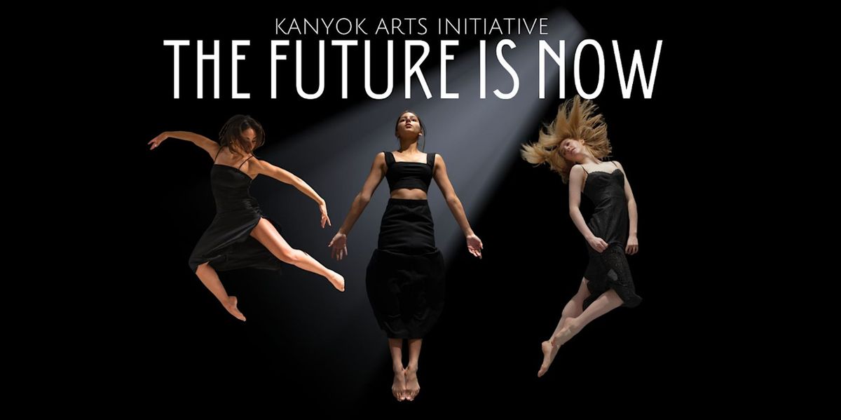 The Future is Now: Kanyok Arts Initiative 6th Anniversary Gala