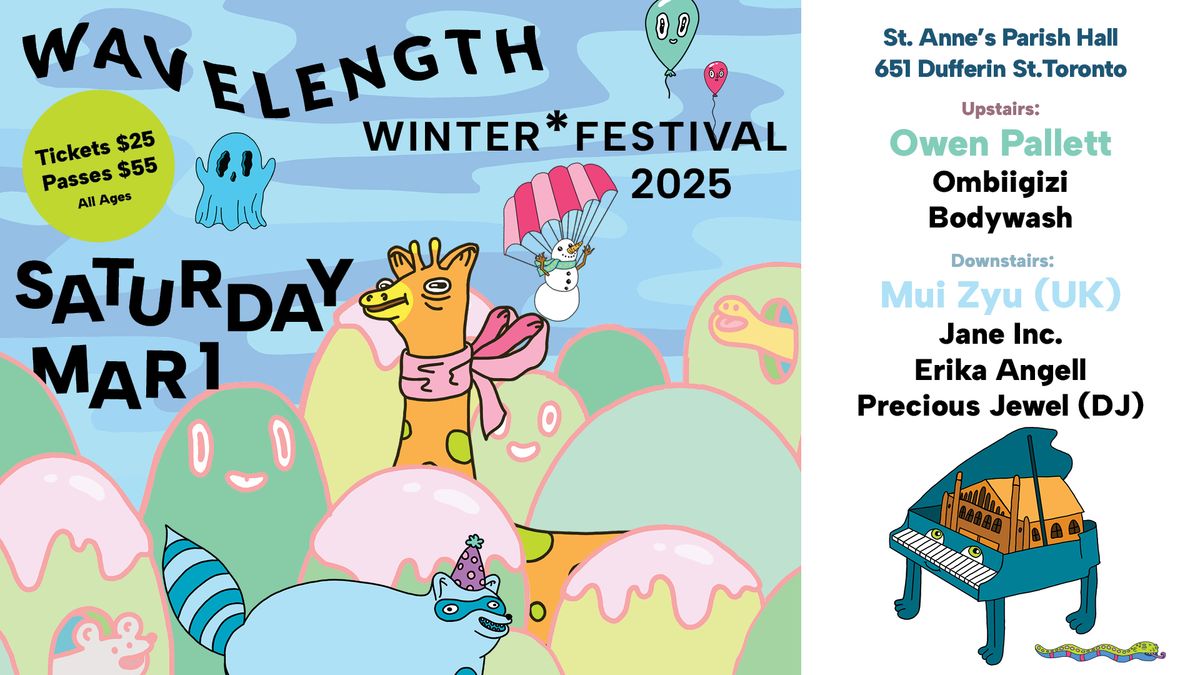 Wavelength Winter Fest 2025 Night 3: Owen Pallett + Ombiigizi + Bodywash + Mui Zyu + more