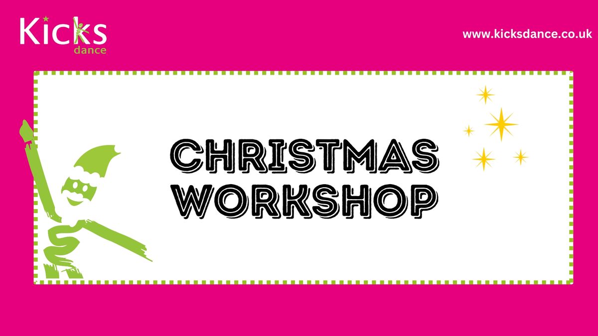 Christmas Workshop - ages 5-11 years 