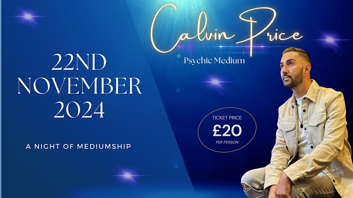 A Night of Mediumship with Calvin Price