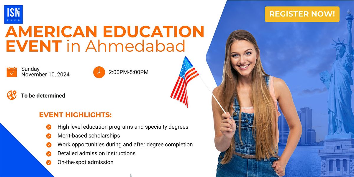 American Education Event in Ahmedabad