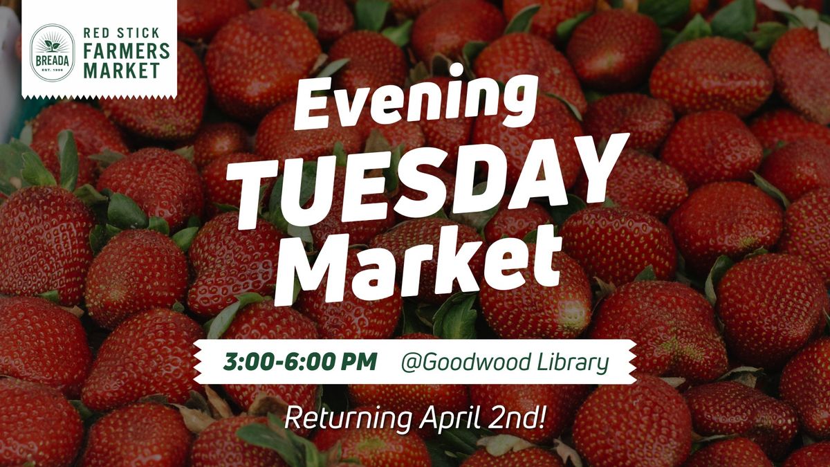 Tuesday Farmers Market at Goodwood Library