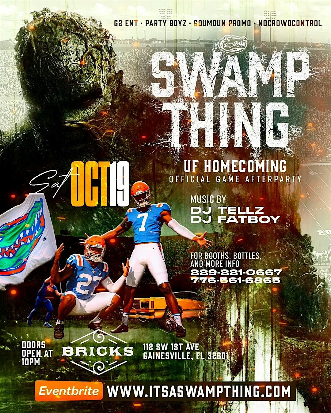 SWAMP THING - UF HOMECOMING SAT OCT 19TH @ BRICKS!