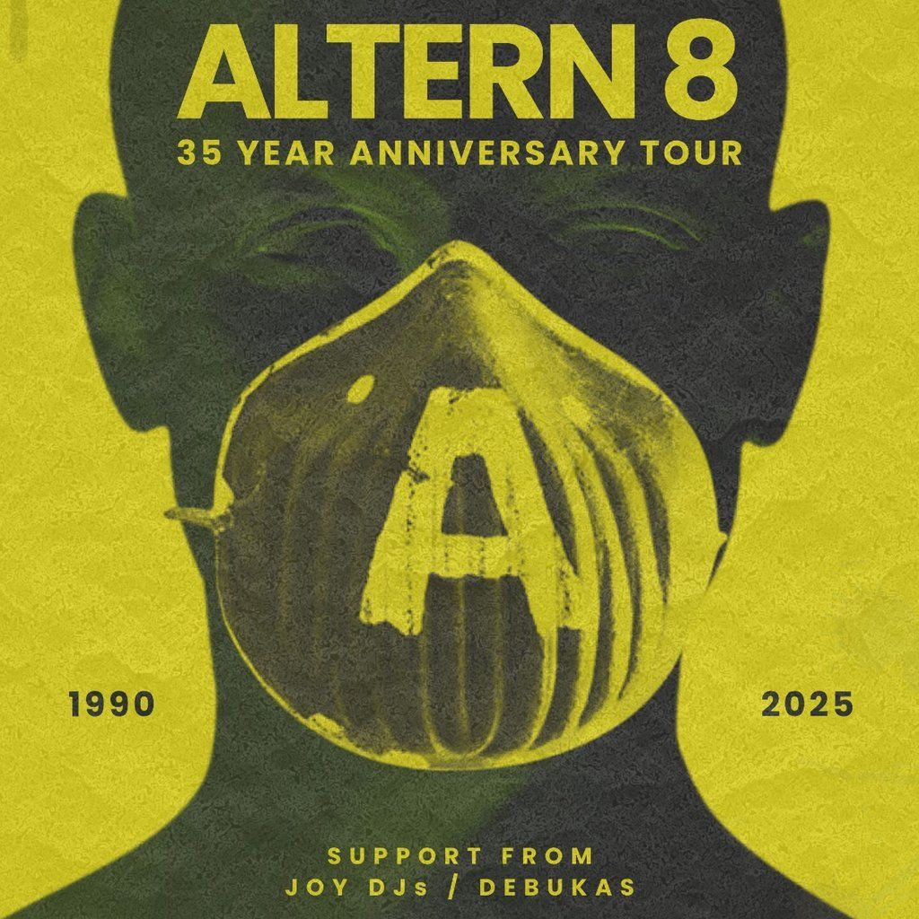 Altern8 - 35 Year Anniversary Tour