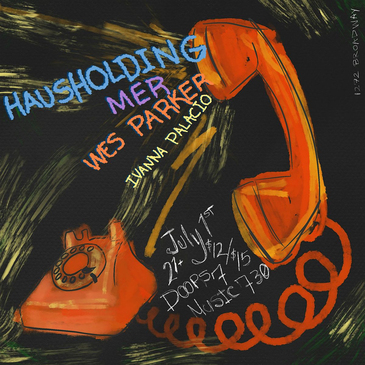 Hausholding w\/ Mer, Wes Parker + Ivanna Palacio