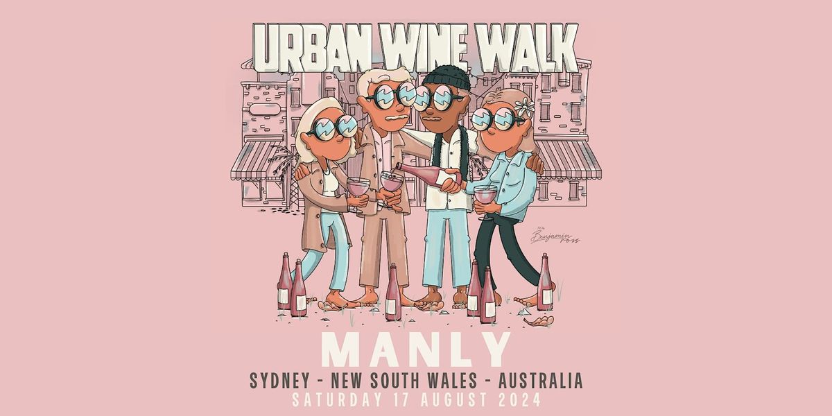 Urban Wine Walk \/\/ Manly (NSW)