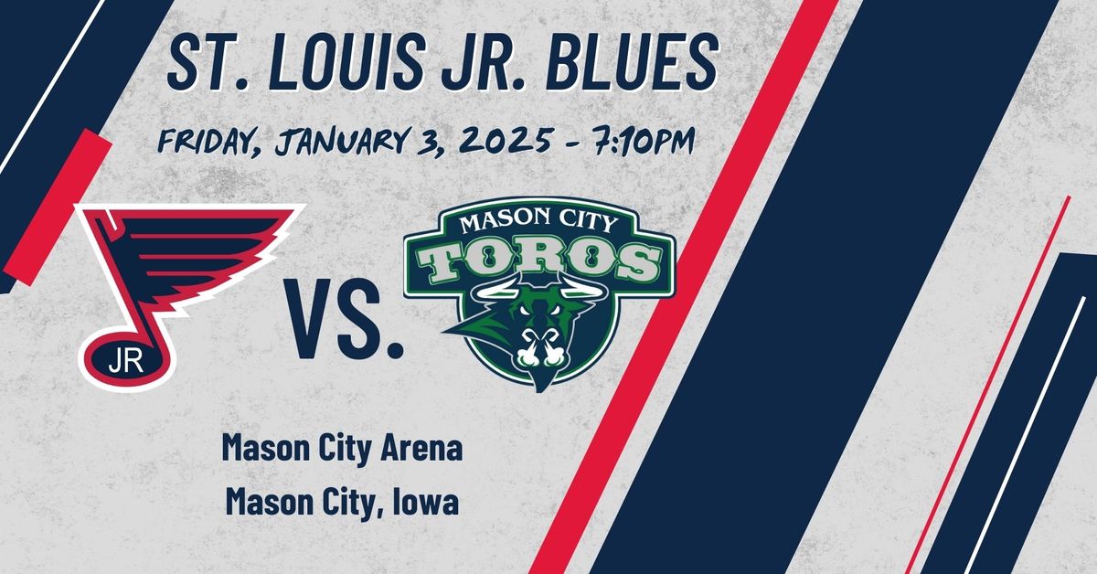 Jr. Blues Vs. Mason City Toros