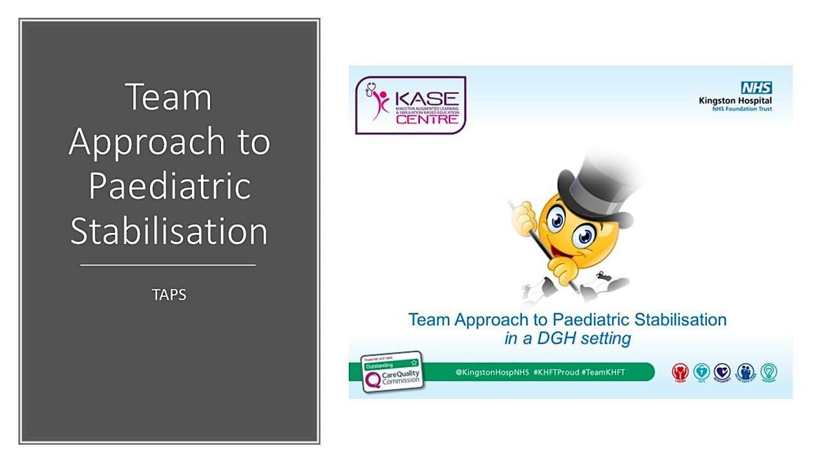 Team Approach to Paediatric Stabilisation (TAPS)
