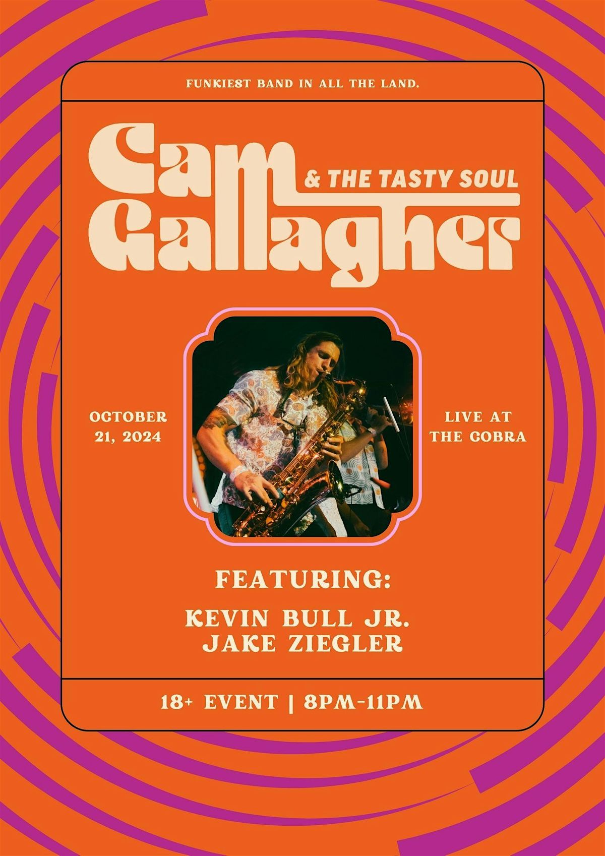 Cam Gallagher & the Tasty Soul | Kevin Bull Jr. | Jake Ziegler