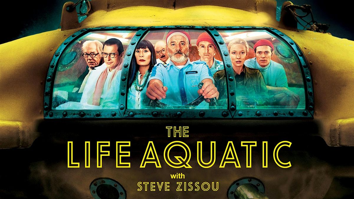 Corn Exhange Daytime Cinema Presents - The Life Aquatic (2004)