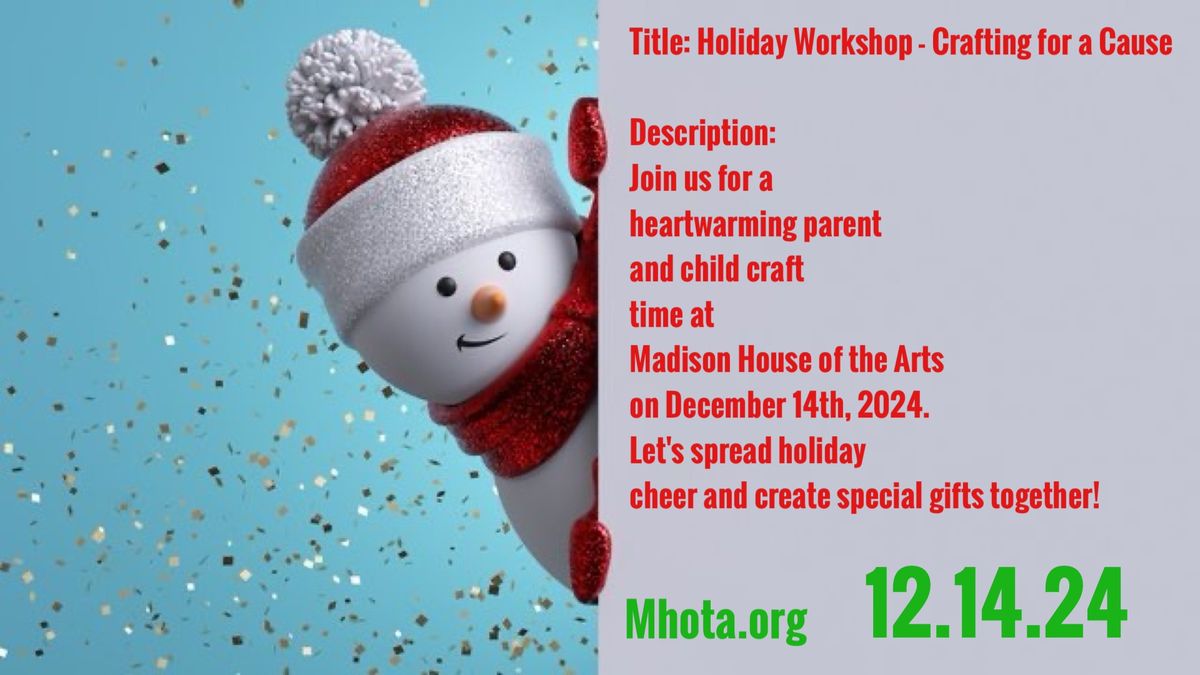 Holiday Workshop - Crafting for a Cause