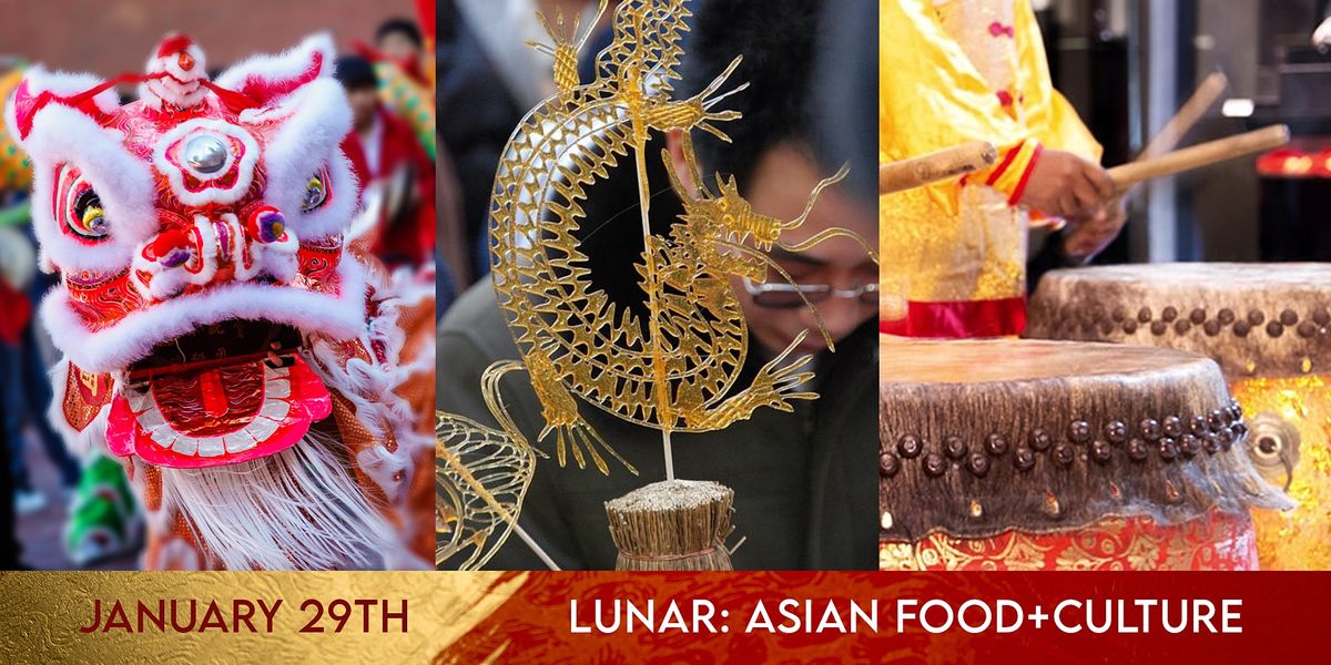Lunar: Asian Food + Culture Festival