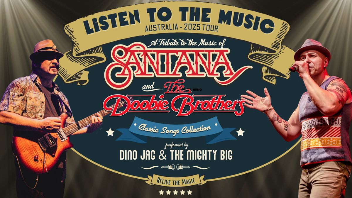 A Tribute to the Music of Santana & The Doobie Brothers