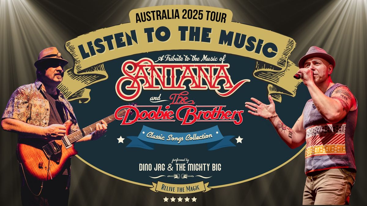 \ud83c\udfb8 Santana & The Doobie Brothers Thribute (The Shedley Theatre, SA)