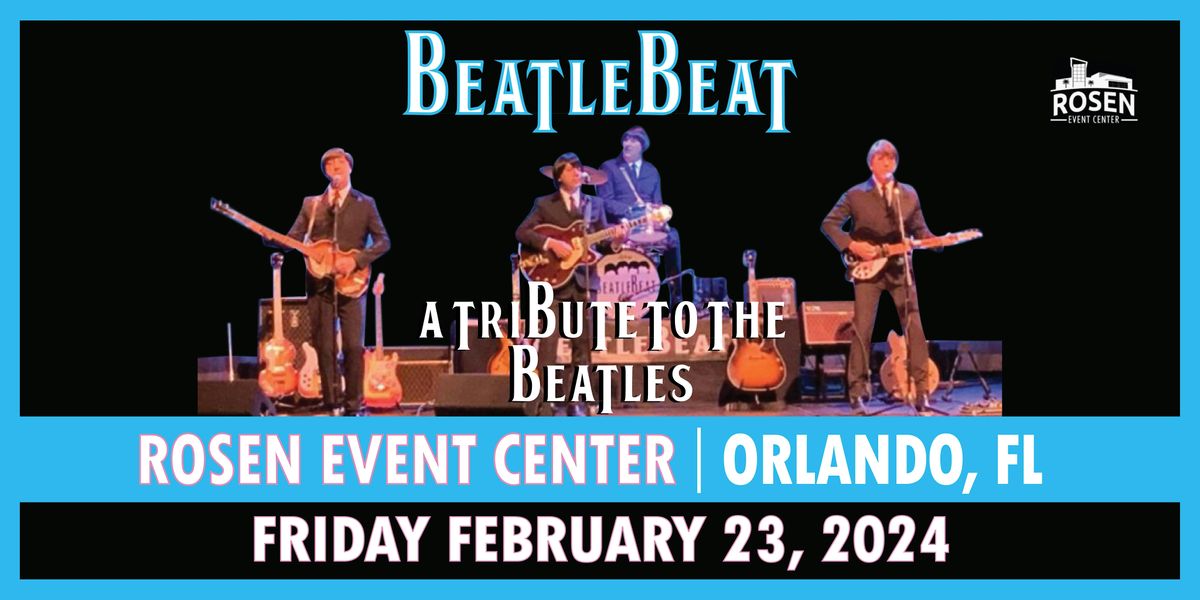 BEATLEBEAT A Tribute to The Beatles Concert Friday February 23, 2024