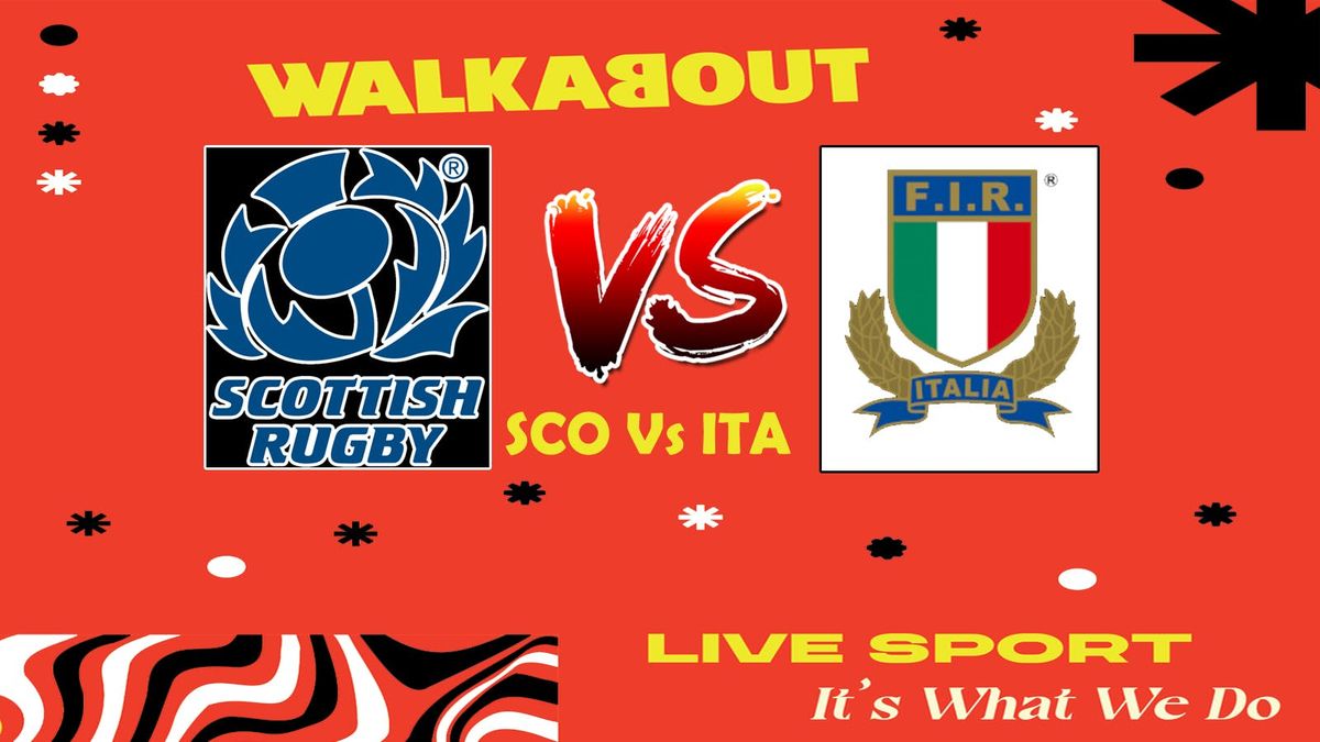 Six Nations 2025 Sco Vs Ita