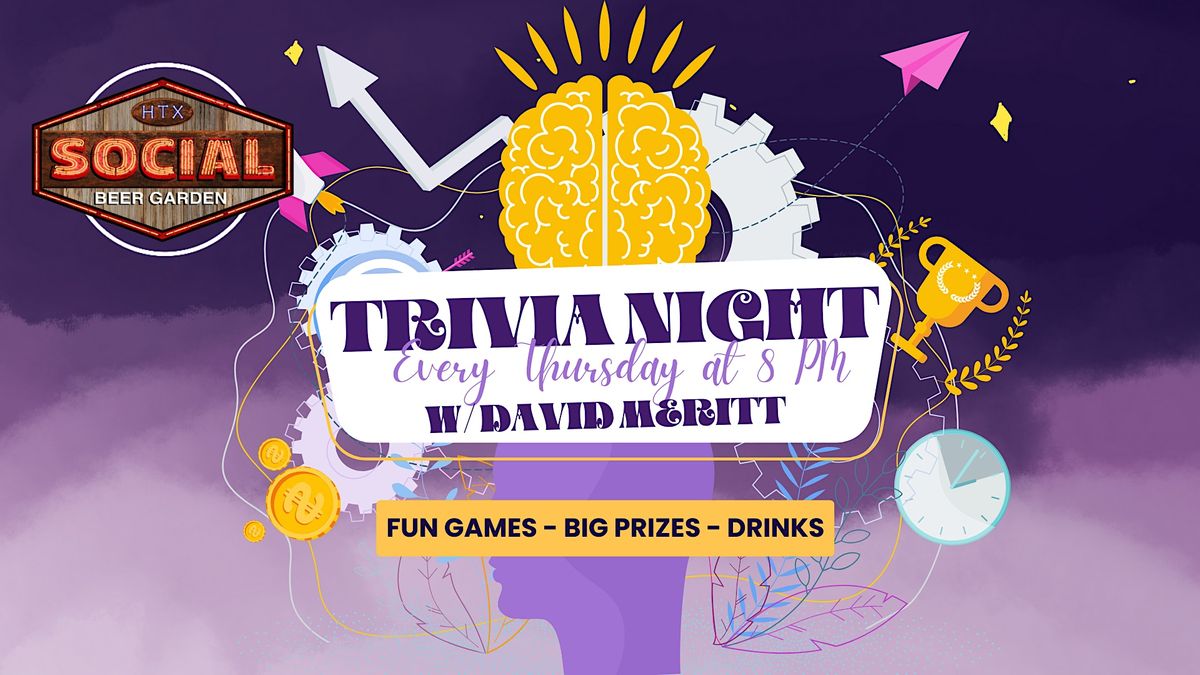 Trivia Night Every Thursday Social Beer Garden HTX| Houston TX