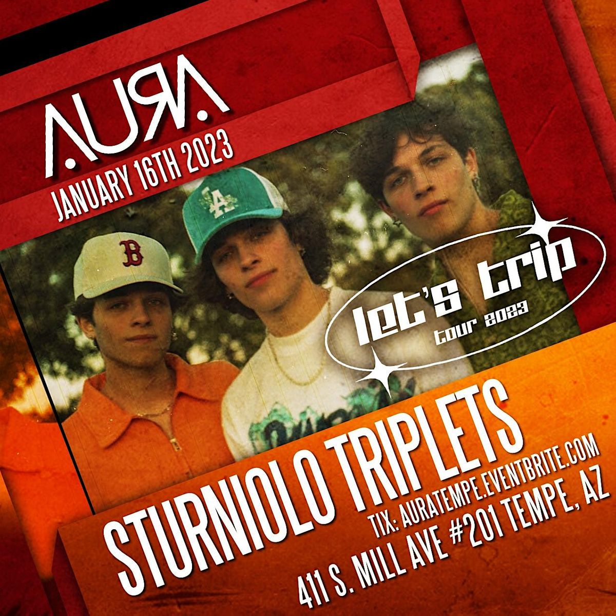 Sturniolo Triplets Lets Trip Tour, AURA, Tempe, 16 January 2023