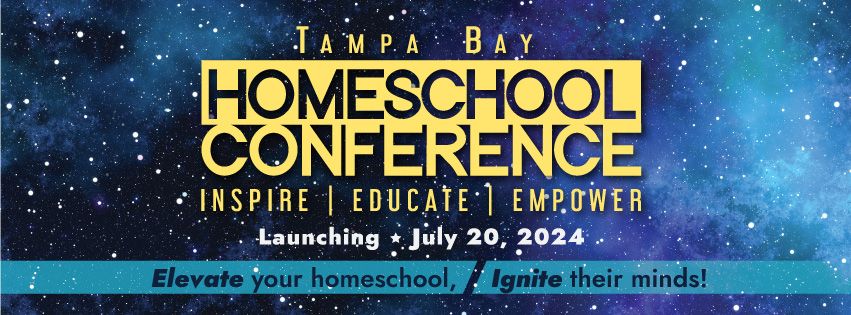 Tampa Bay Homeschool Conference 