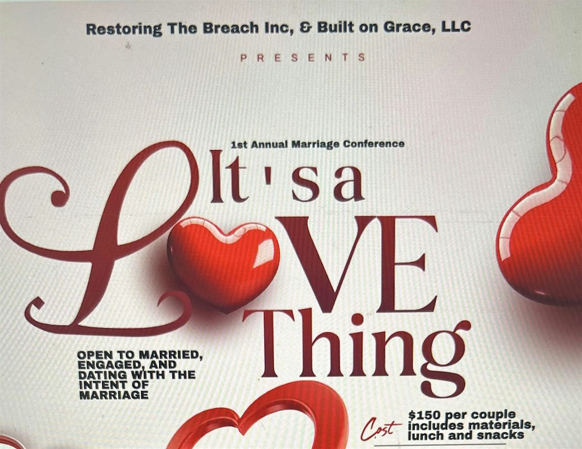 Restoring the Breach, Inc. 1st Annual Marriage Conference