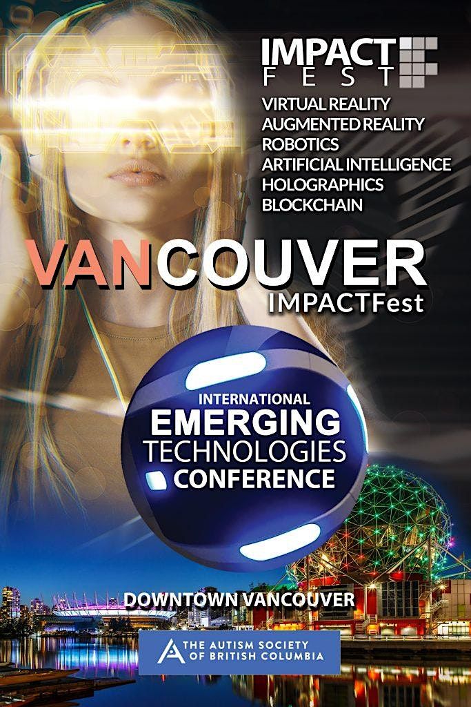 Vancouver IMPACTFest - Event VR \/ AR \/ A.I