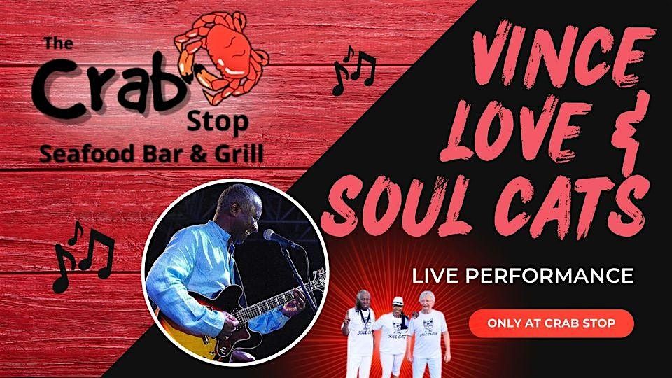 Vince Love & The Soul Cats- LIVE