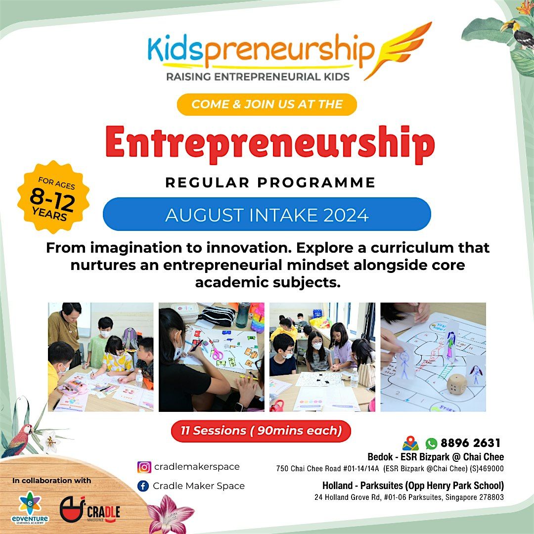 Learn to be an Entrepreneurs ( CHILDREN - Weekend Program)