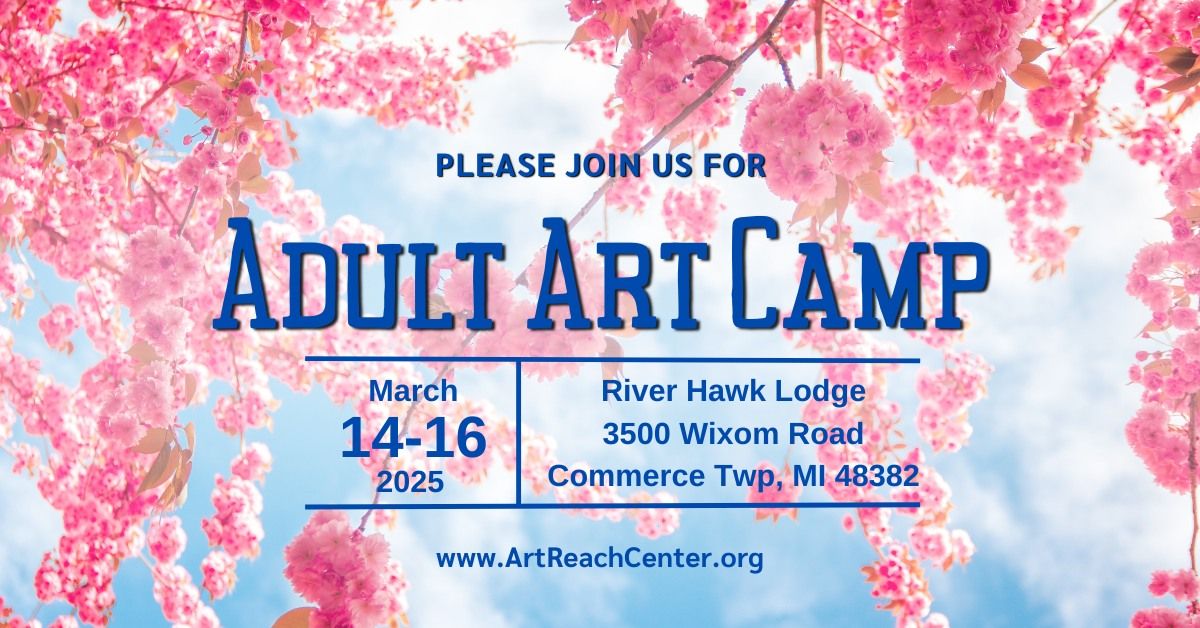 Adult Art Camp at Proud Lake