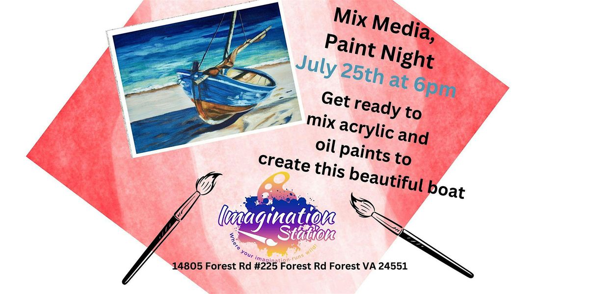 Mix Medium Boat, Paint Night