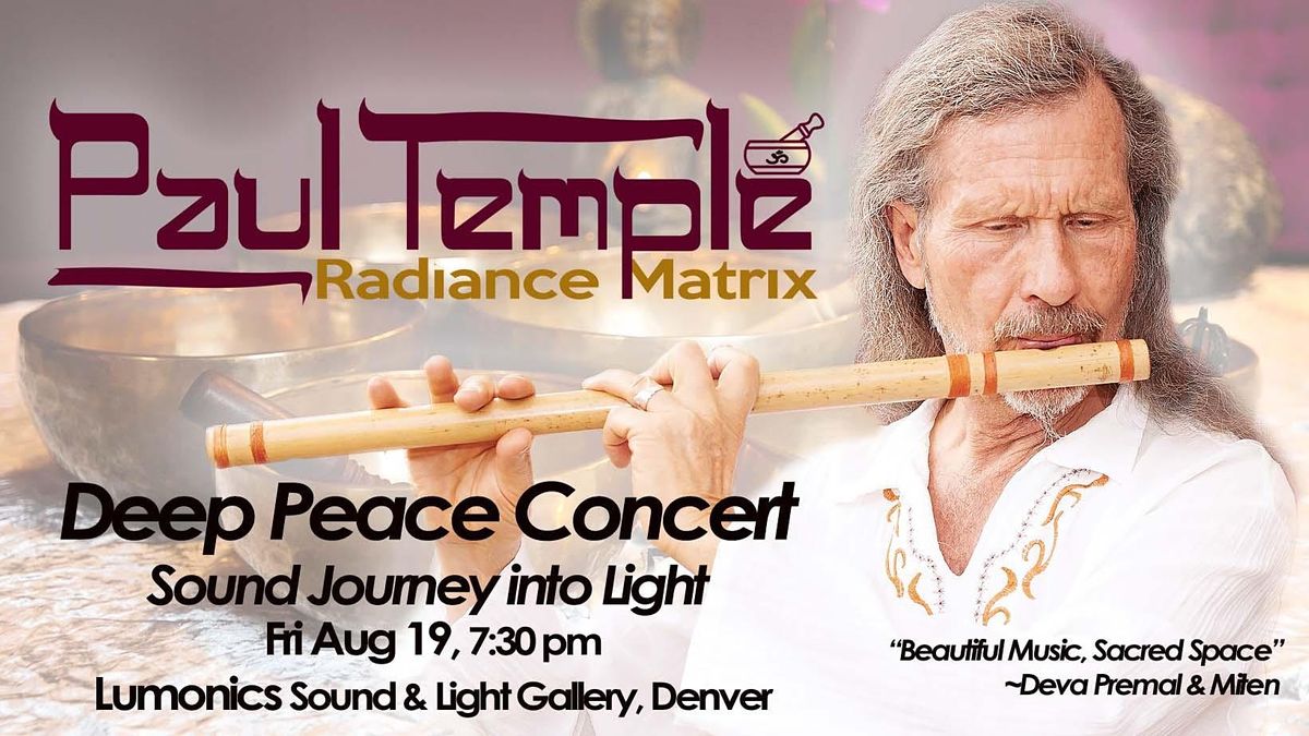 DEEP PEACE CONCERT Sound Journey into Light