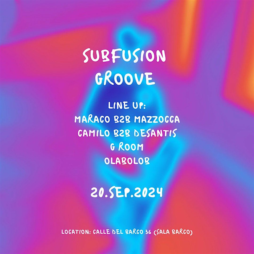 Subfusion Groove