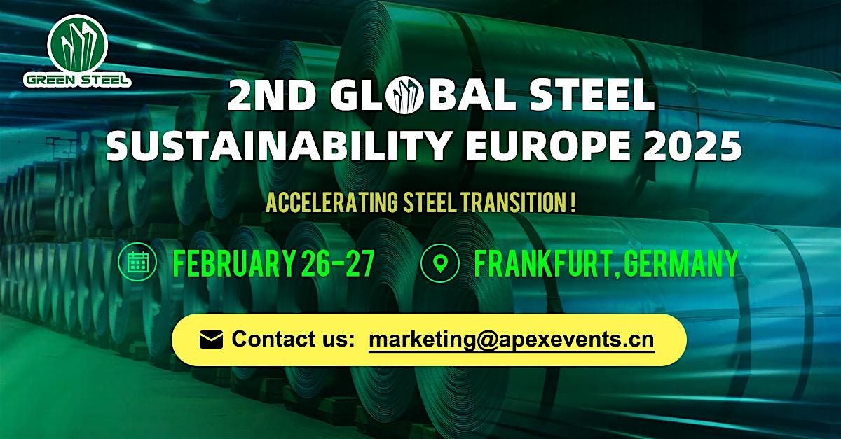 2nd Global Steel Sustainability Europe 2025