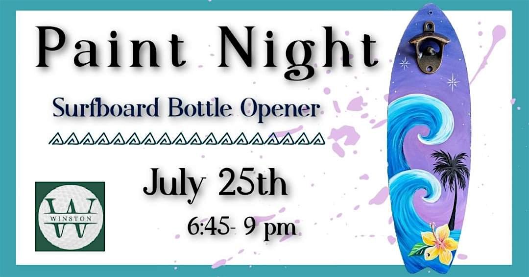 Surf Board Bottle Opener Paint Night