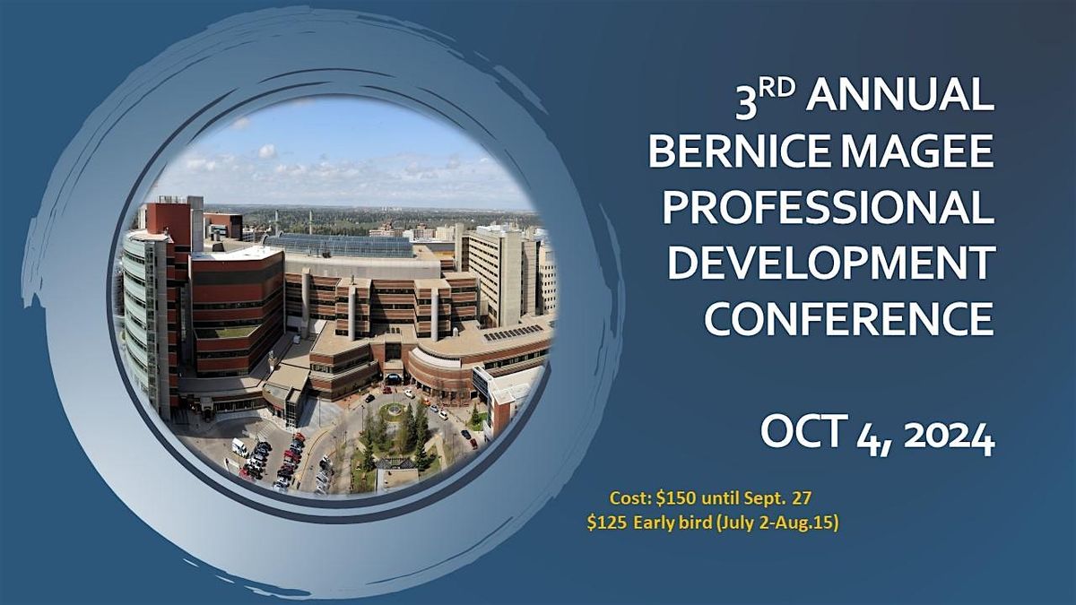 3rd Annual Bernice Magee Medicine Conference