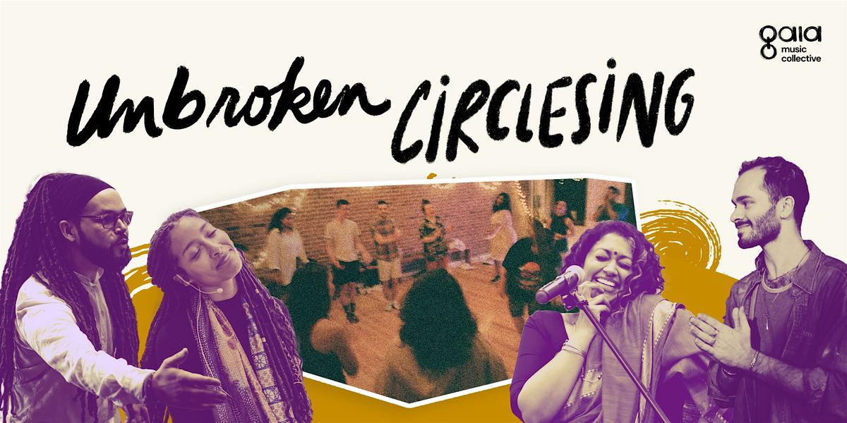 Unbroken CircleSing