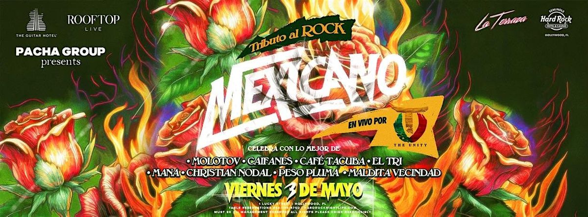 TRIBUTO AL ROCK MEXICANO! Friday MAY 3rd @ ROOFTOP LIVE HARDROCK