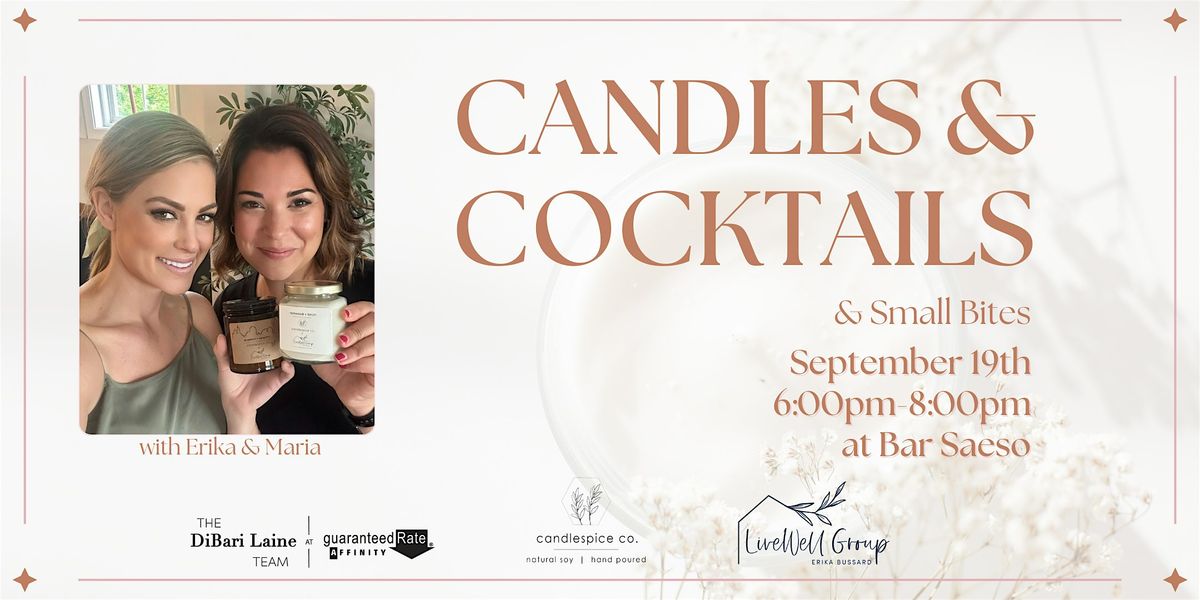 Candle Making + Cocktails