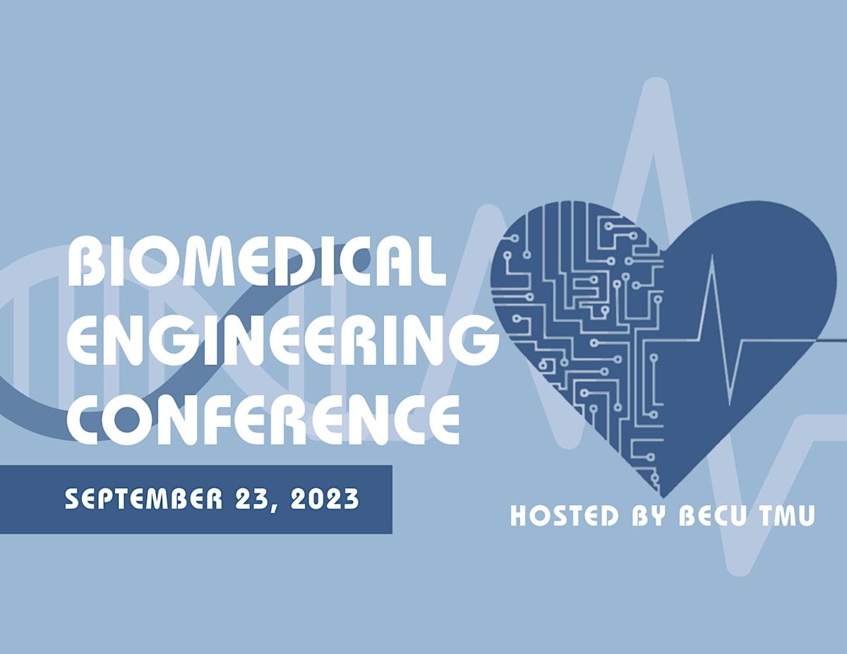 Biomedical Engineering Conference (BMEC)