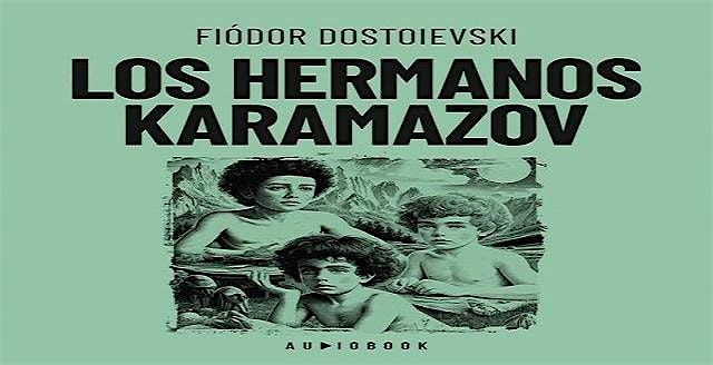 Encuentro literario: LOS HERMANOS KARAMAZOV, de Fi\u00f3dor Dostoievski.