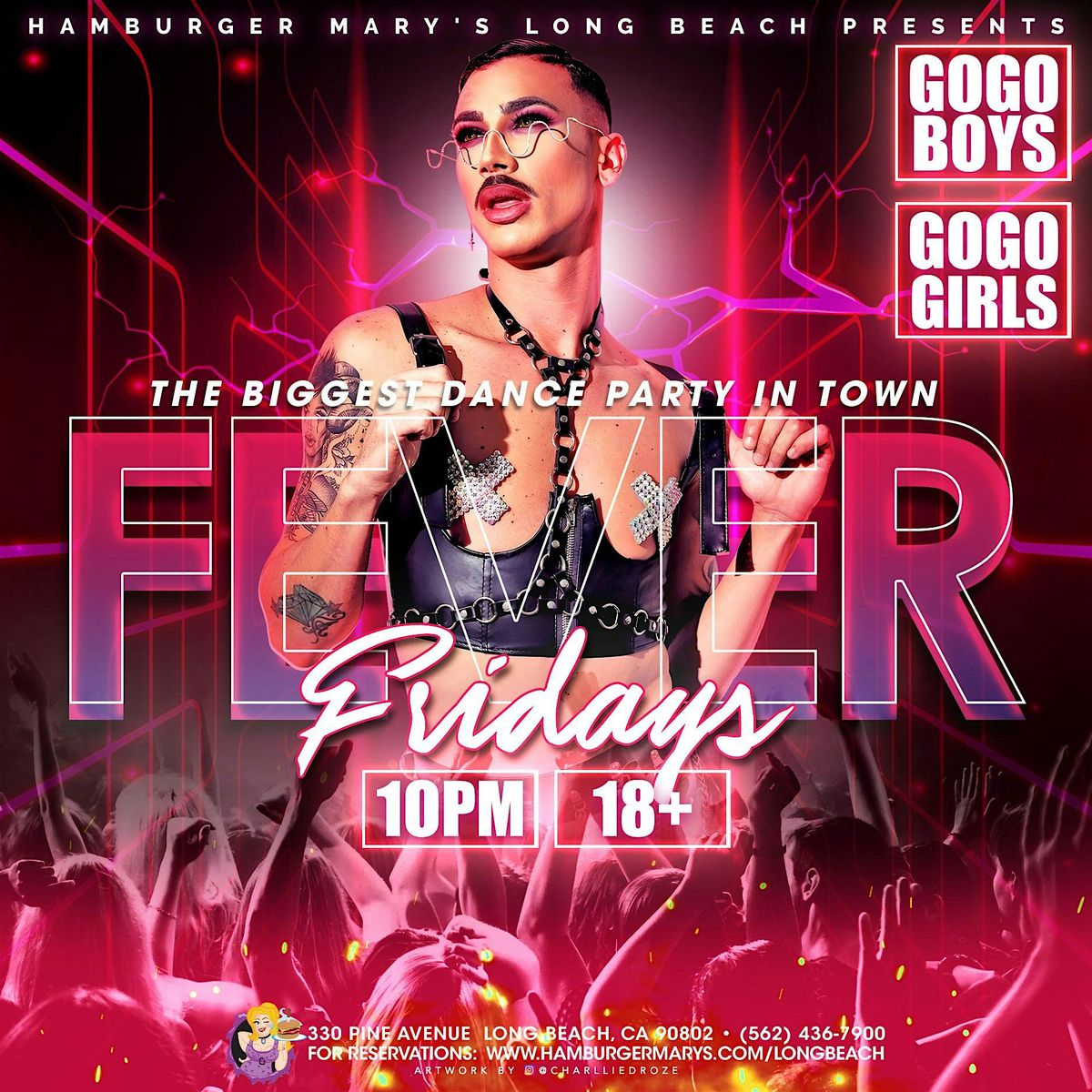 Fever Fridays