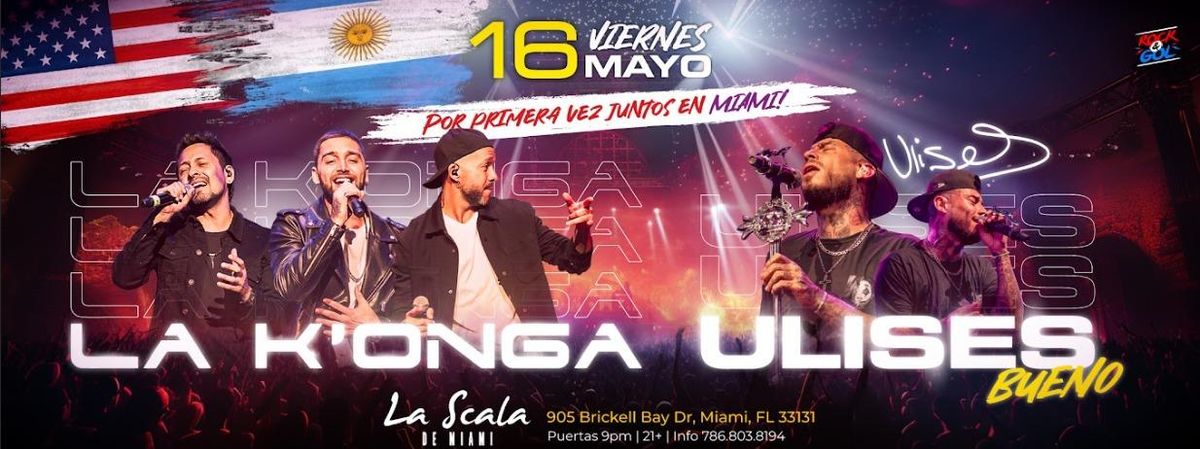 LA K'ONGA & ULISES BUENO EN MIAMI