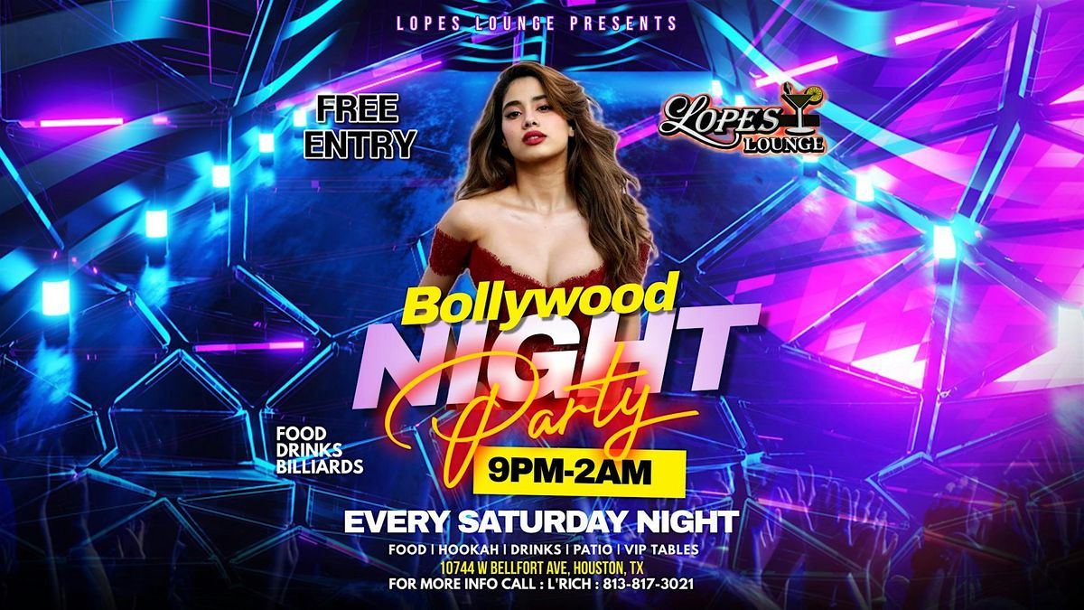 BOLLYWOOD NIGHT IN HOUSTON @LOPES LOUNGE