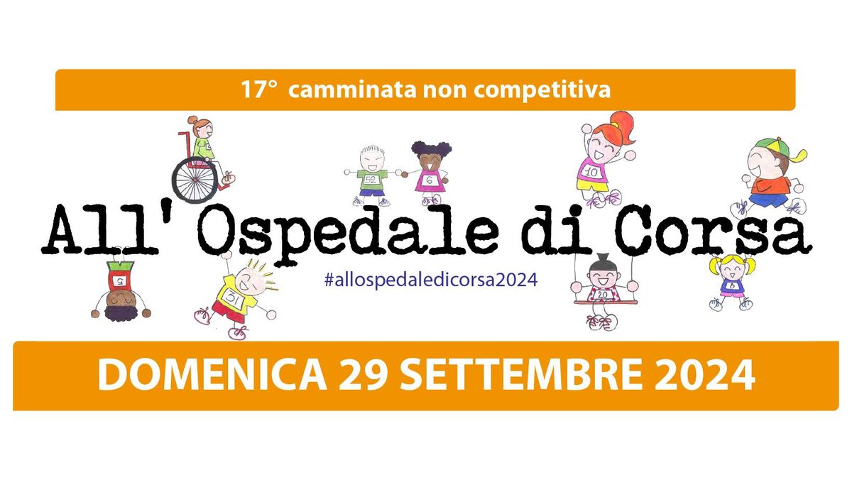 All'Ospedale... di Corsa 2024