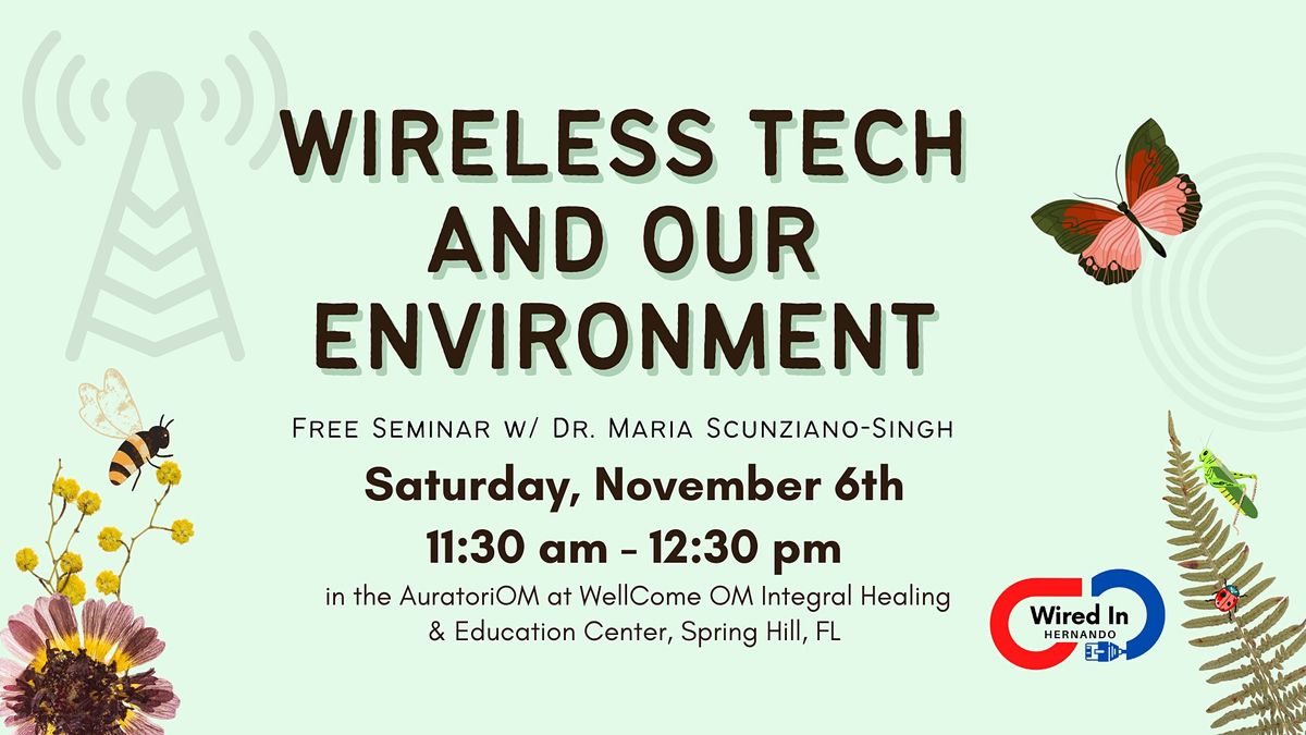 Free Seminar: Wireless Tech & Our Environment