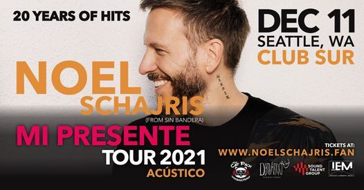 Noel Schajris (De Sin Bandera)| Mi Presente Tour 2021 - Ac\u00fastico