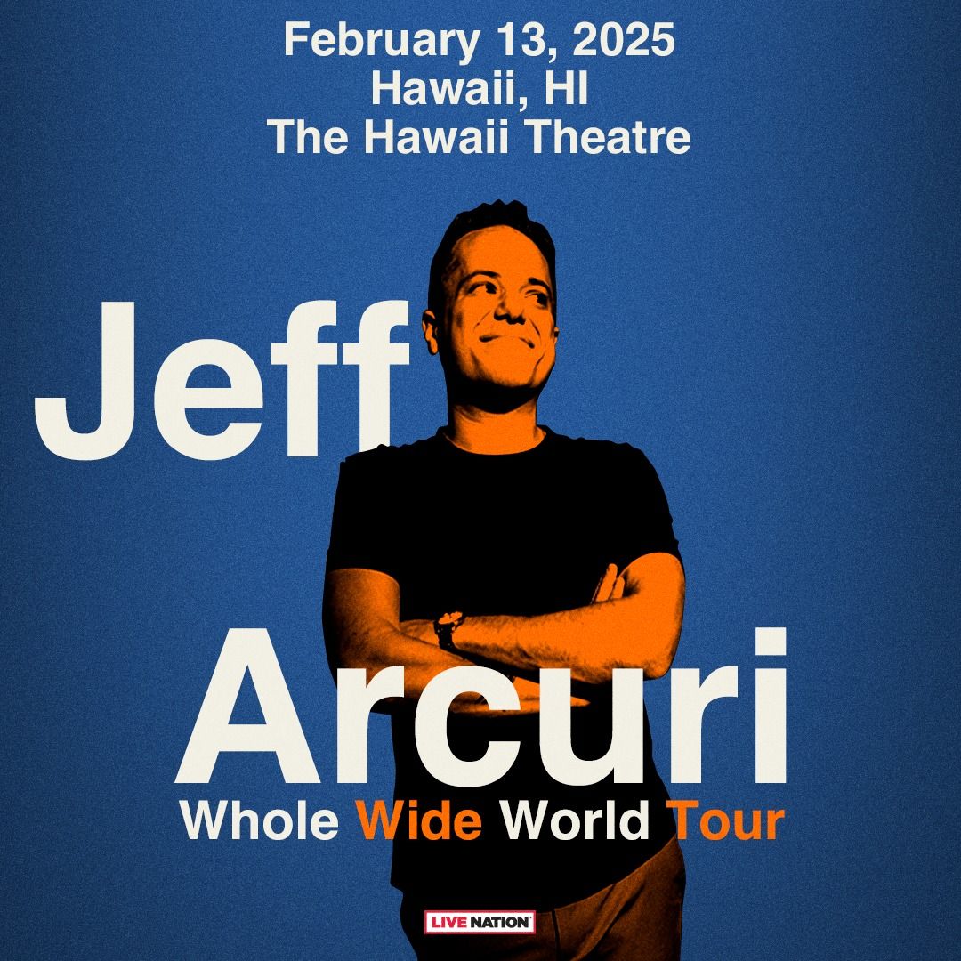 JEFF ARCURI: WHOLE WIDE WORLD TOUR