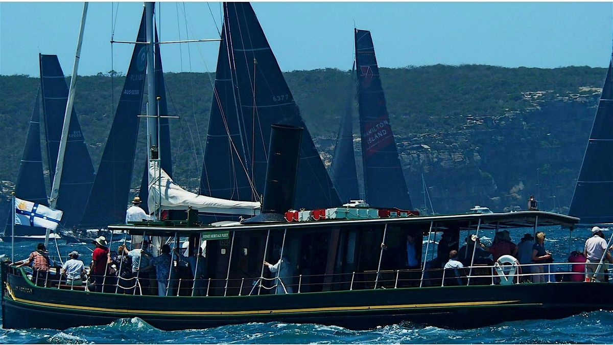 Steam Launch Lady Hopetoun | Rolex Sydney-Hobart Race | Boxing Day 2024