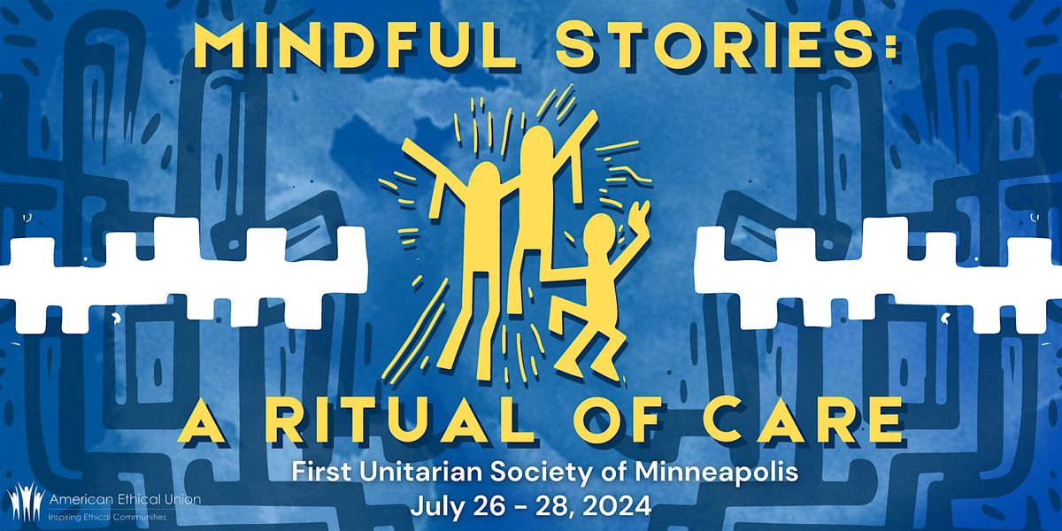 AEU Assembly 2024 - Mindful Stories: A Ritual of Care