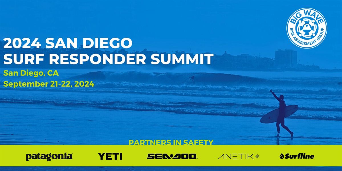 2024 San Diego Surf Responder Summit