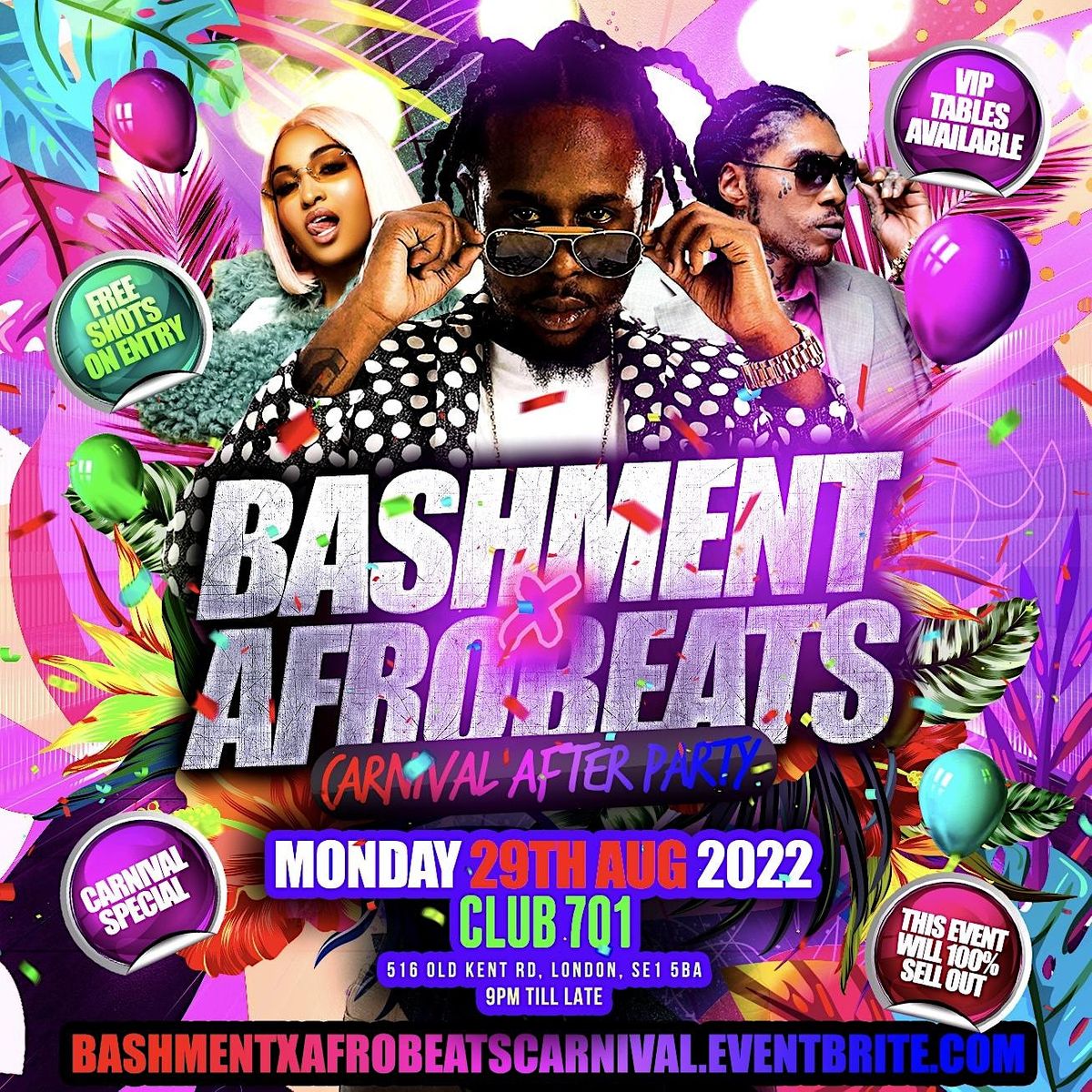 Bashment X Afrobeats - London\u2019s Biggest Carnival After Party